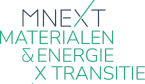 MNEXT Materialen & Energie transitie